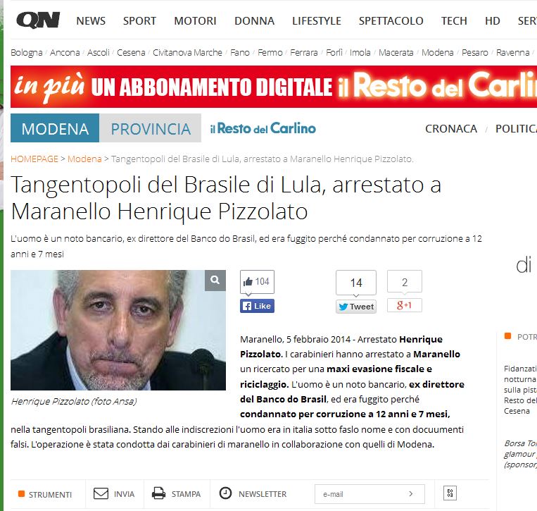 Integrante do mensalão do Brasil de Lula, Pizzolato foi preso em Maranello